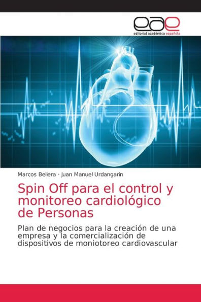 Spin Off para el control y monitoreo cardiológico de Personas