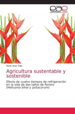 Agricultura sustentable y sostenible