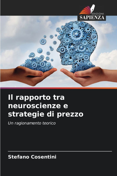 Il rapporto tra neuroscienze e strategie di prezzo