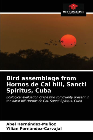 Bird assemblage from Hornos de Cal hill, Sancti Spíritus, Cuba