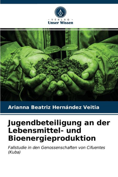 Jugendbeteiligung an der Lebensmittel- und Bioenergieproduktion