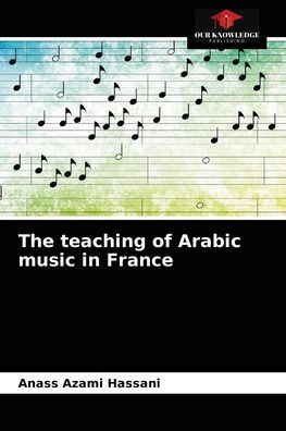 The teaching of Arabic music in France
