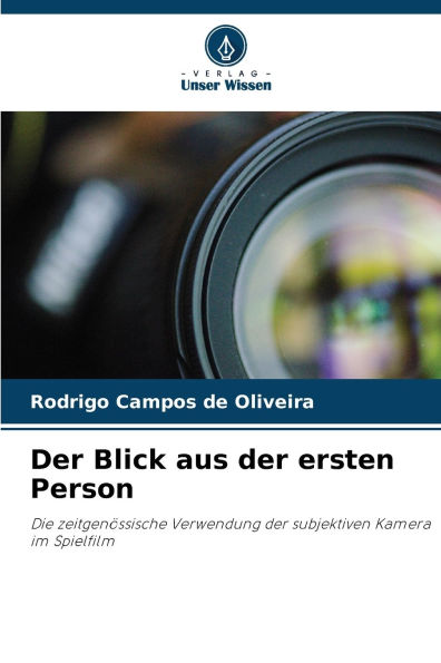 Der Blick aus der ersten Person
