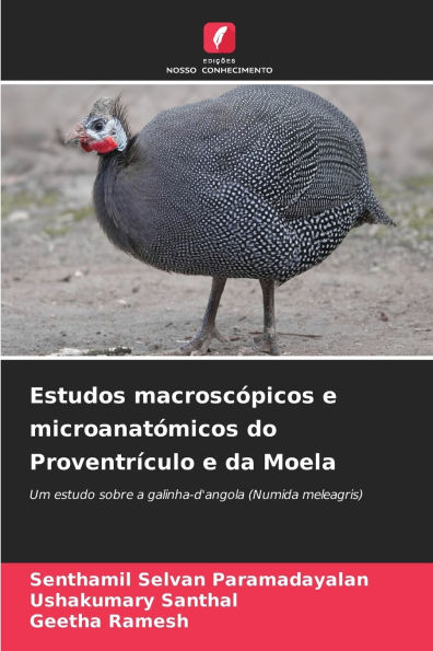 Estudos macroscï¿½picos e microanatï¿½micos do Proventrï¿½culo e da Moela