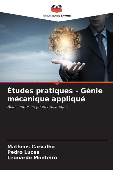 ï¿½tudes pratiques - Gï¿½nie mï¿½canique appliquï¿½