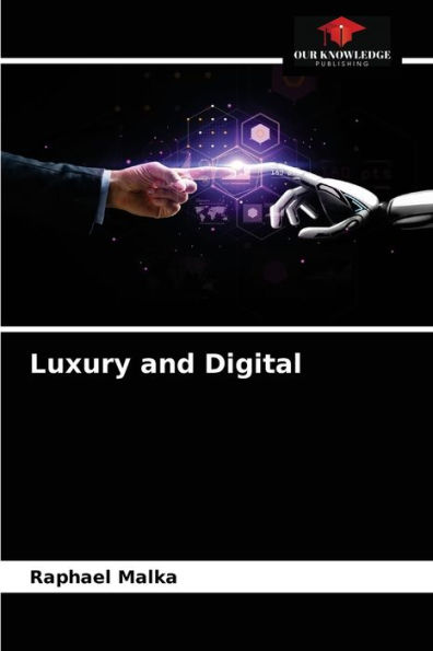 Luxury and Digital