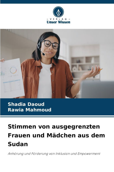 Stimmen von ausgegrenzten Frauen und Mï¿½dchen aus dem Sudan