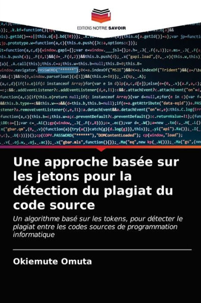 Une approche basée sur les jetons pour la détection du plagiat du code source