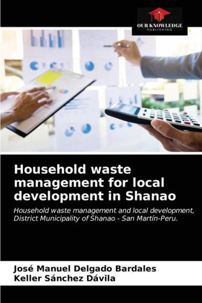 Household waste management for local development in Shanao