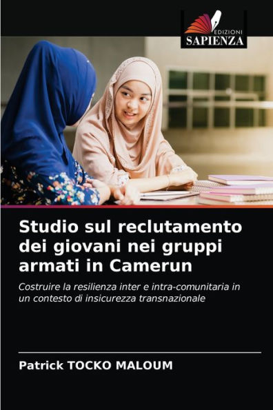 Studio sul reclutamento dei giovani nei gruppi armati in Camerun