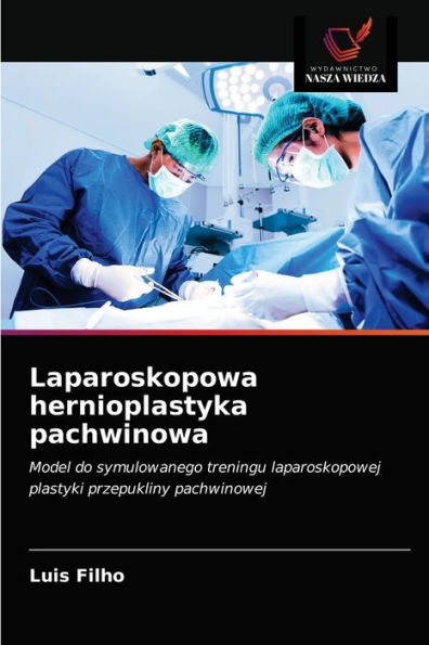 Laparoskopowa hernioplastyka pachwinowa