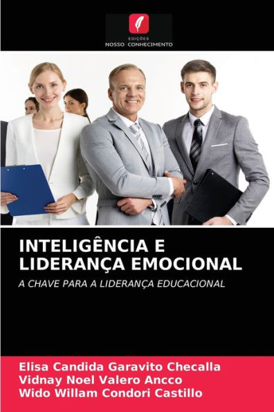 INTELIGÊNCIA E LIDERANÇA EMOCIONAL