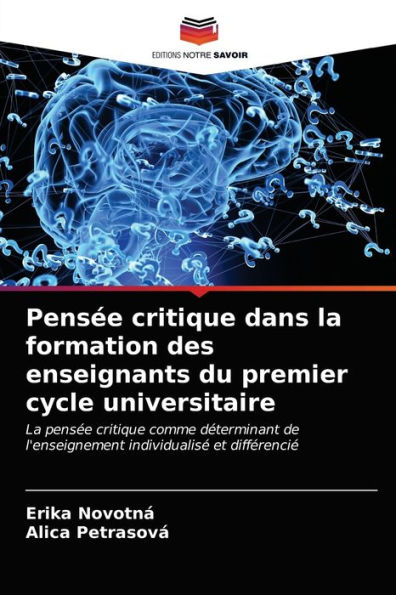 Pensée critique dans la formation des enseignants du premier cycle universitaire