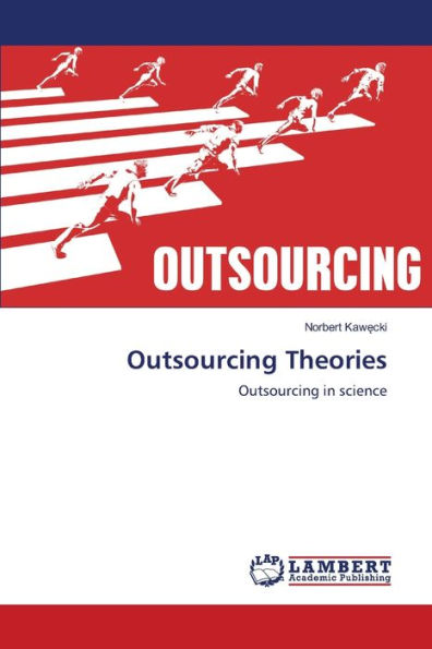 Outsourcing Theories