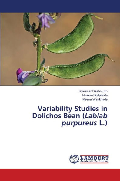 Variability Studies in Dolichos Bean (Lablab purpureus L.)