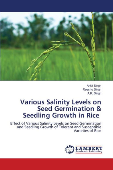 Various Salinity Levels on Seed Germination & Seedling Growth in Rice