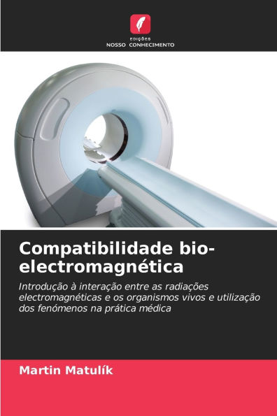 Compatibilidade bio-electromagnÃ¯Â¿Â½tica