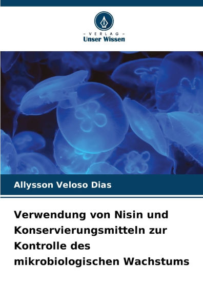 Verwendung von Nisin und Konservierungsmitteln zur Kontrolle des mikrobiologischen Wachstums