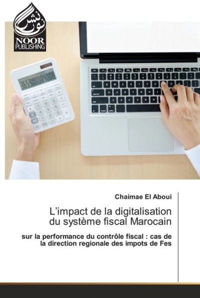 L'impact de la digitalisation du système fiscal Marocain