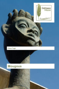 Title: Mougous, Author: Coco Tayé