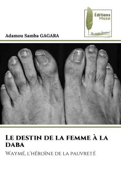 Le destin de la femme ï¿½ la daba