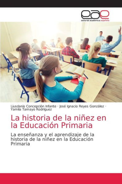 La historia de la niñez en la Educación Primaria