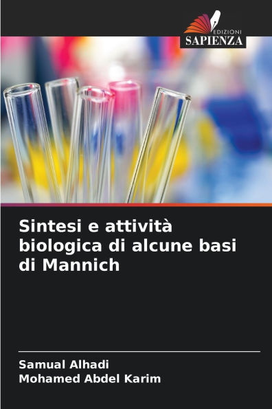 Sintesi e attivitÃ¯Â¿Â½ biologica di alcune basi di Mannich