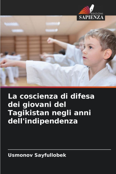La coscienza di difesa dei giovani del Tagikistan negli anni dell'indipendenza