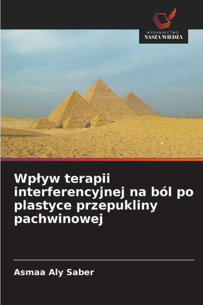 Wplyw terapii interferencyjnej na bÃ¯Â¿Â½l po plastyce przepukliny pachwinowej