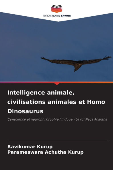 Intelligence animale, civilisations animales et Homo Dinosaurus