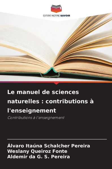 Le manuel de sciences naturelles: contributions Ã¯Â¿Â½ l'enseignement