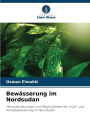 BewÃ¯Â¿Â½sserung im Nordsudan