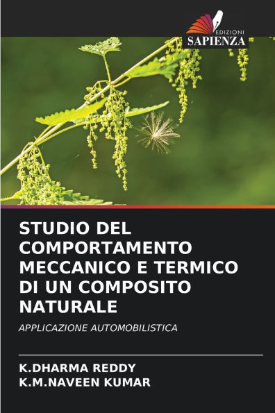 Studio del Comportamento Meccanico E Termico Di Un Composito Naturale