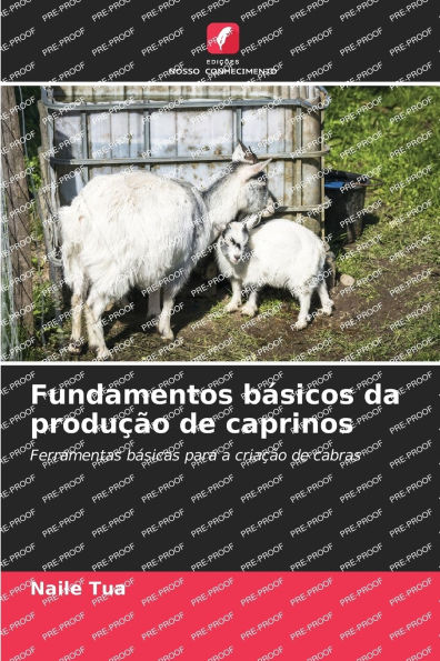Fundamentos bÃ¯Â¿Â½sicos da produÃ¯Â¿Â½Ã¯Â¿Â½o de caprinos