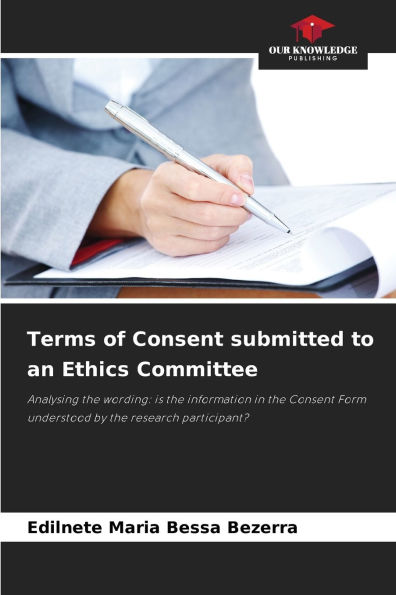 Terms of Consent submitted to an Ethics Committee