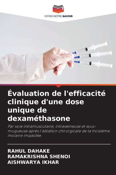 Ã¯Â¿Â½valuation de l'efficacitÃ¯Â¿Â½ clinique d'une dose unique de dexamÃ¯Â¿Â½thasone