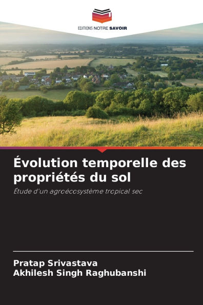 Ã¯Â¿Â½volution temporelle des propriÃ¯Â¿Â½tÃ¯Â¿Â½s du sol