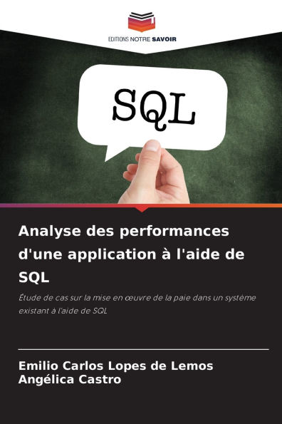 Analyse des performances d'une application Ã¯Â¿Â½ l'aide de SQL
