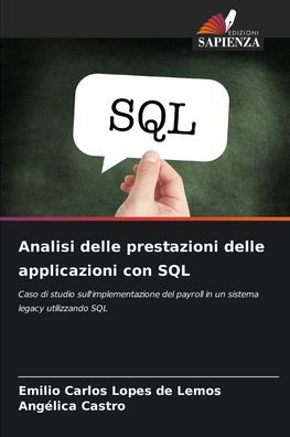 Analisi delle prestazioni delle applicazioni con SQL