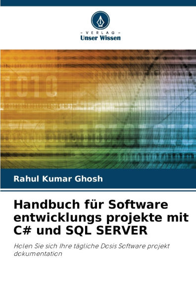 Handbuch fÃ¯Â¿Â½r Software entwicklungs projekte mit C# und SQL SERVER