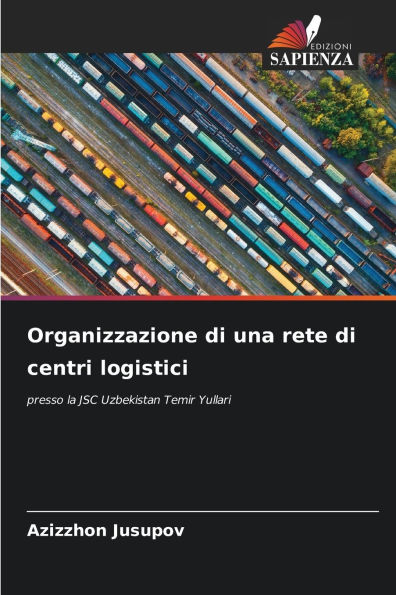 Organizzazione di una rete di centri logistici