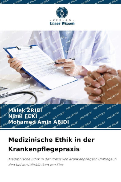 Medizinische Ethik in der Krankenpflegepraxis