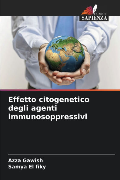 Effetto citogenetico degli agenti immunosoppressivi