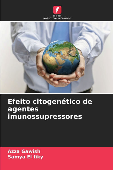 Efeito citogenÃ¯Â¿Â½tico de agentes imunossupressores