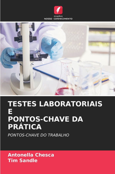 Testes Laboratoriais E Pontos-Chave Da PrÃ¯Â¿Â½tica