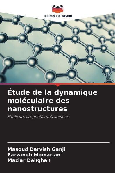 Ã¯Â¿Â½tude de la dynamique molÃ¯Â¿Â½culaire des nanostructures
