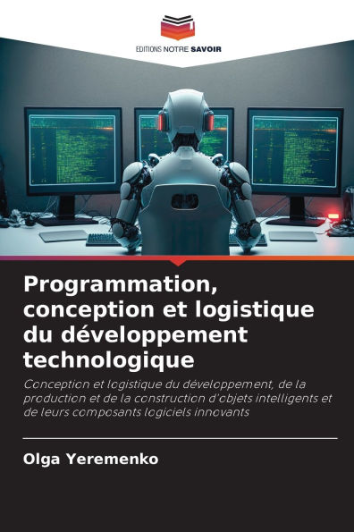 Programmation, conception et logistique du dÃ¯Â¿Â½veloppement technologique