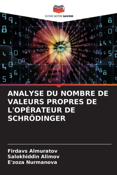 Analyse Du Nombre de Valeurs Propres de l'OpÃ¯Â¿Â½rateur de SchrÃ¯Â¿Â½dinger
