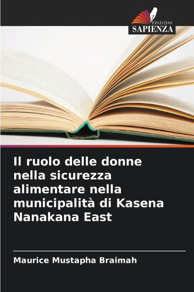 Il ruolo delle donne nella sicurezza alimentare nella municipalitÃ¯Â¿Â½ di Kasena Nanakana East