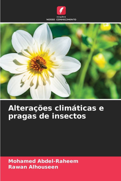AlteraÃ¯Â¿Â½Ã¯Â¿Â½es climÃ¯Â¿Â½ticas e pragas de insectos